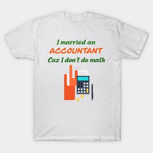 Funny Accountant Profession T-Shirt